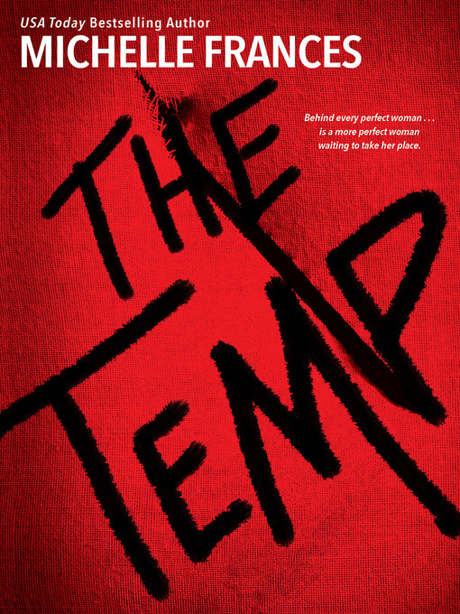 Title details for The Temp by Michelle Frances - Available